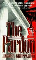 Book cover image of The Pardon (Jack Swyteck Series #1) by James Grippando