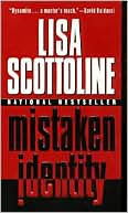 Lisa Scottoline: Mistaken Identity (Rosato and Associates Series #6)