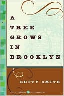 Betty Smith: A Tree Grows in Brooklyn
