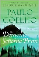 Book cover image of El demonio y la senorita Prym (The Devil and Miss Prym) by Paulo Coelho