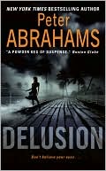 Peter Abrahams: Delusion
