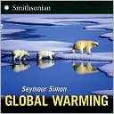 Seymour Simon: Global Warming