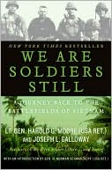 Book cover image of We Are Soldiers Still: A Journey Back to the Battlefields of Vietnam by Harold G. Moore