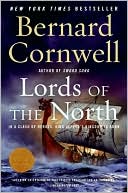 Book cover image of Lords of the North (Saxon Tales #3) by Bernard Cornwell