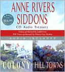 Anne Rivers Siddons: Colony and Hill Towns: CD Audio Treasury