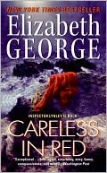 Elizabeth George: Careless in Red (Inspector Lynley Series #14)