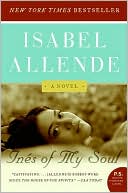 Isabel Allende: Ines of My Soul