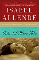 Book cover image of Ines del alma mia (Ines of My Soul) by Isabel Allende