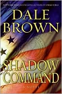 Book cover image of Shadow Command (Patrick McLanahan Series #14) by Dale Brown