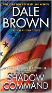 Dale Brown: Shadow Command (Patrick McLanahan Series #14)