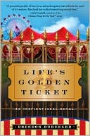 Brendon Burchard: Life's Golden Ticket: An Inspirational Novel