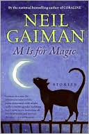 Book cover image of M Is for Magic by Neil Gaiman