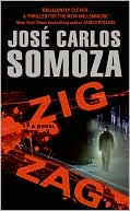 Jose Carlos Somoza: Zig Zag