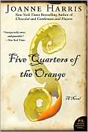 Book cover image of Five Quarters of the Orange by Joanne Harris