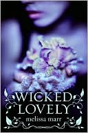 Book cover image of Wicked Lovely (Wicked Lovely Series #1) by Melissa Marr