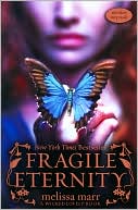Book cover image of Fragile Eternity (Wicked Lovely Series #3) by Melissa Marr