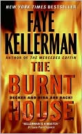 Faye Kellerman: The Burnt House (Peter Decker and Rina Lazarus Series #16)