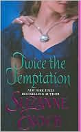 Suzanne Enoch: Twice the Temptation (Samantha Jellicoe Series #4)