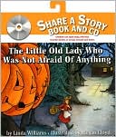 Book cover image of Little Old Lady Who Was Not Afraid of Anything by Linda Williams