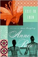 Anne Rice: Exit to Eden