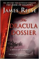 Book cover image of The Dracula Dossier by James Reese