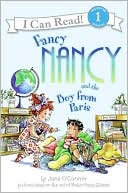 Book cover image of Fancy Nancy and the Boy from Paris (I Can Read Book 1 Series) by Jane O'Connor
