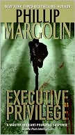 Book cover image of Executive Privilege by Phillip Margolin