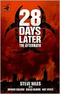 Book cover image of 28 Days Later: The Aftermath by Steve Niles