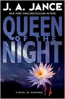 J. A. Jance: Queen of the Night