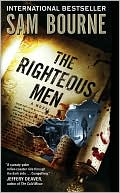 Sam Bourne: Righteous Men