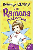 Beverly Cleary: Ramona and Her Father - Ramona the Brave - Ramona the Pest - Beezus and Ramona, Vol. 1