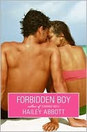 Book cover image of Forbidden Boy by Hailey Abbott