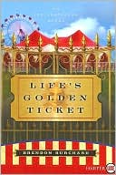 Brendon Burchard: Life's Golden Ticket
