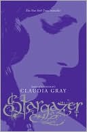 Book cover image of Stargazer (Evernight Series #2) by Claudia Gray