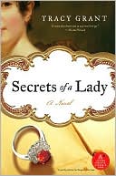 Tracy Grant: Secrets of a Lady