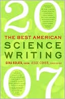 Gina Kolata: Best American Science Writing 2007