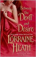 Lorraine Heath: Between the Devil and Desire