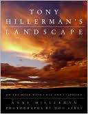 Book cover image of Tony Hillerman's Landscape: On the Road with Chee and Leaphorn by Anne Hillerman