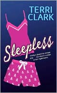 Book cover image of Sleepless by Terri Clark