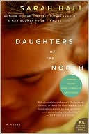 Sarah Hall: Daughters of the North
