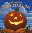 Katherine Brown Tegen: The Story of the Jack O'Lantern