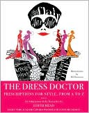 Edith Head: Dress Doctor: Prescriptions for Style, from A to Z