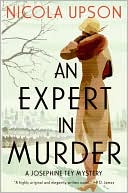 Book cover image of An Expert in Murder (Josephine Tey Series #1) by Nicola Upson