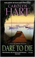 Book cover image of Dare to Die (Death on Demand Series #19) by Carolyn G. Hart