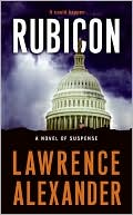 Book cover image of Rubicon by Lawrence Alexander