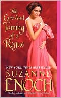 Book cover image of The Care and Taming of a Rogue by Suzanne Enoch