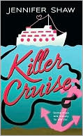 Book cover image of Killer Cruise by Jennifer Shaw