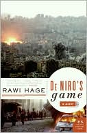 Book cover image of De Niro's Game by Rawi Hage