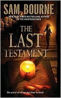 Sam Bourne: The Last Testament