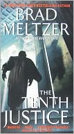 Book cover image of Tenth Justice by Brad Meltzer